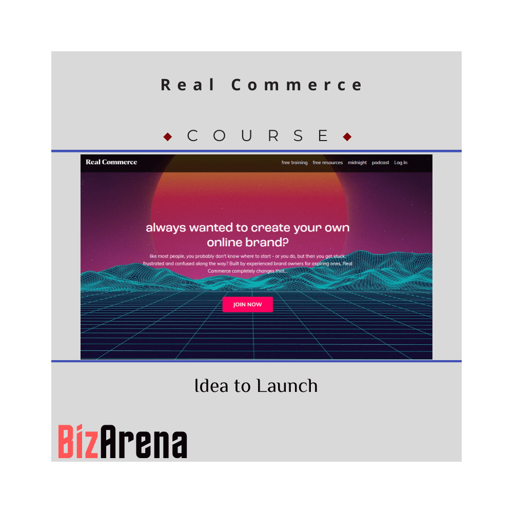 Real Commerce - Idea to Launch