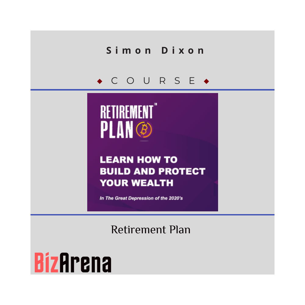 Simon Dixon - Retirement Plan