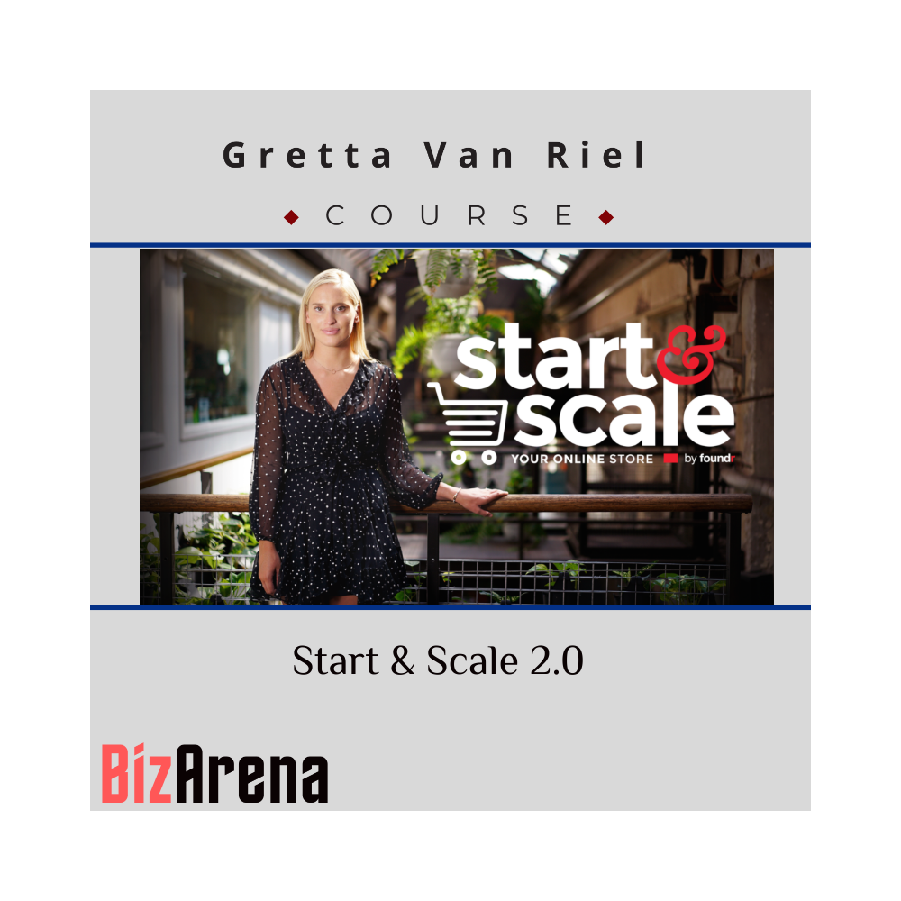 Gretta Van Riel - Start & Scale 2.0