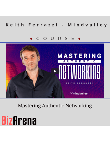 an image of Keith Ferrazzi - Mindvalley - Mastering Authentic Networking 