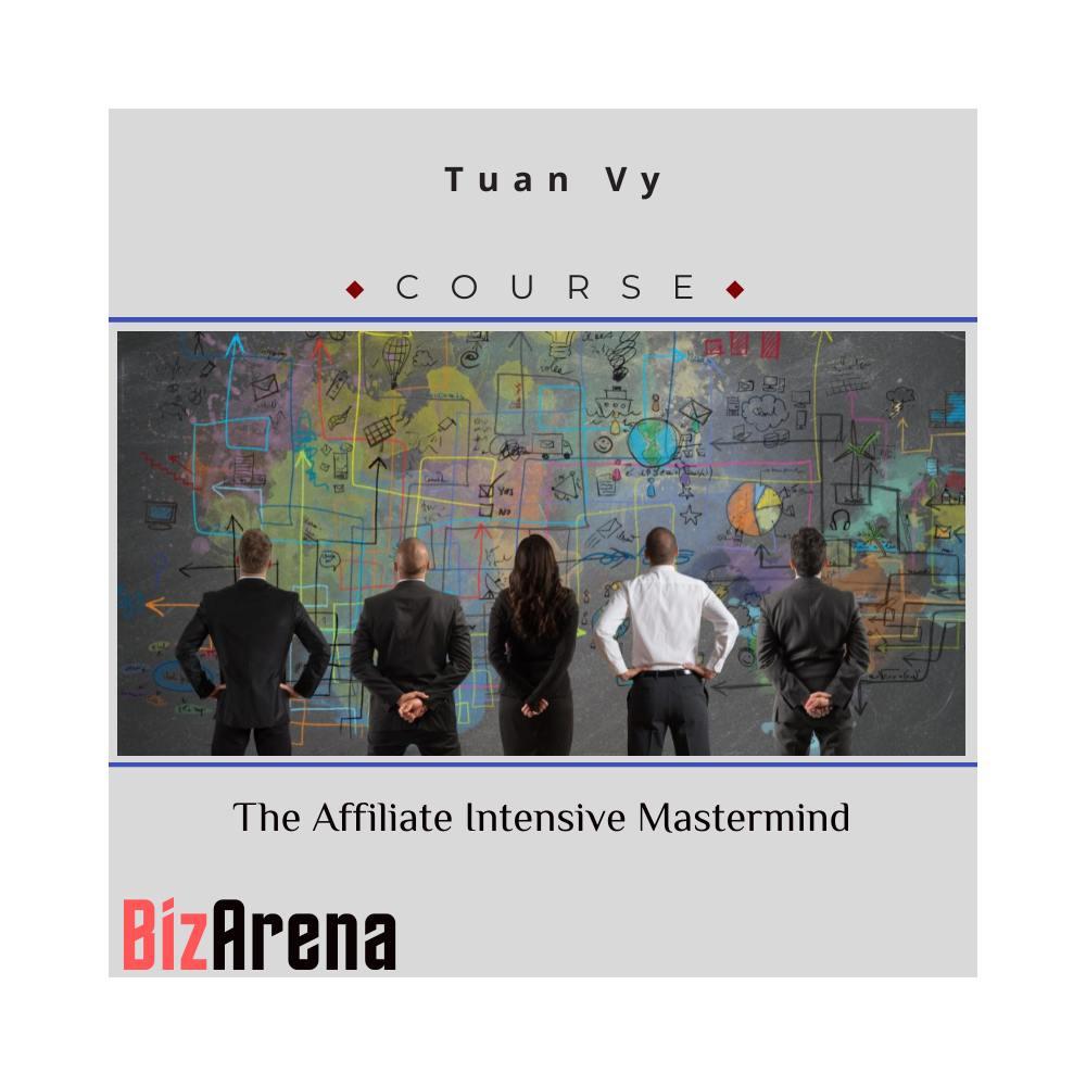 Tuan Vy - The Affiliate Intensive Mastermind
