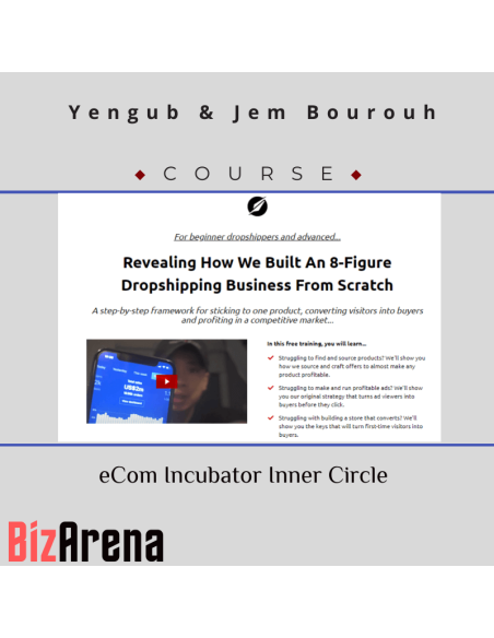 an image of Yengub & Jem Bourouh eCom Incubator Inner Circle Mentorship Program 