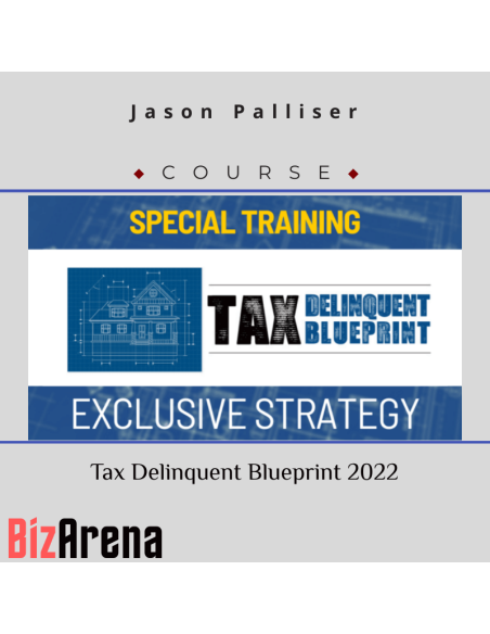 an image of Jason Palliser - Tax Delinquent Blueprint 2022 