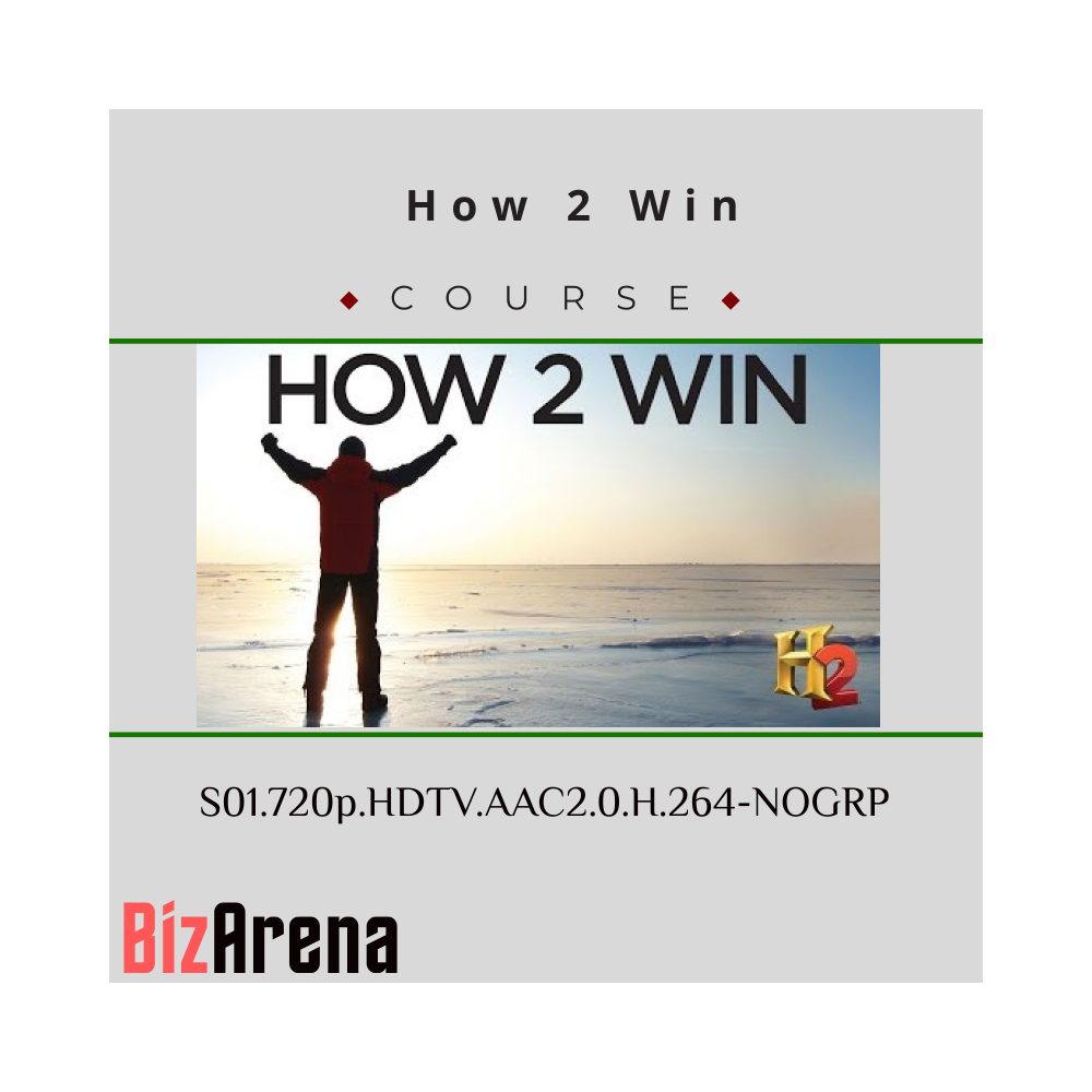 How 2 Win S01.720p.HDTV.AAC2.0.H.264-NOGRP