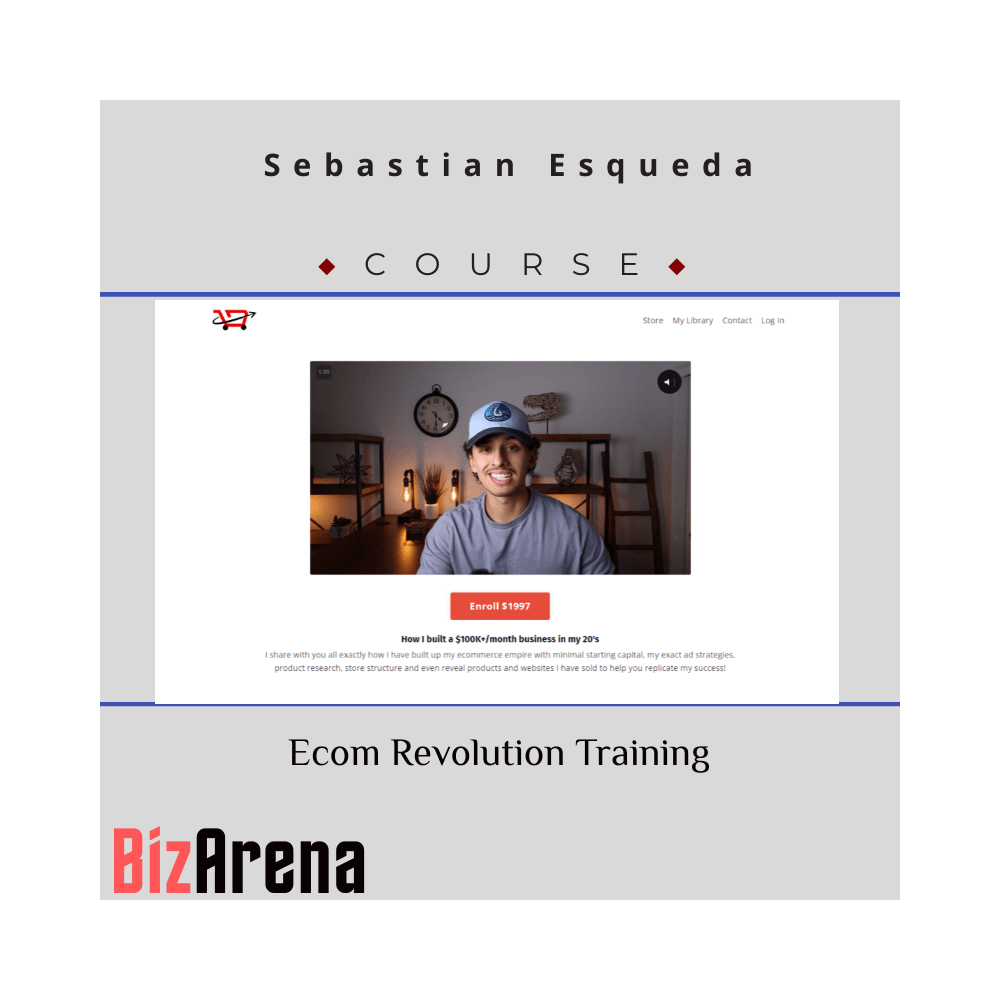 Sebastian Esqueda ? Ecom Revolution Training Program