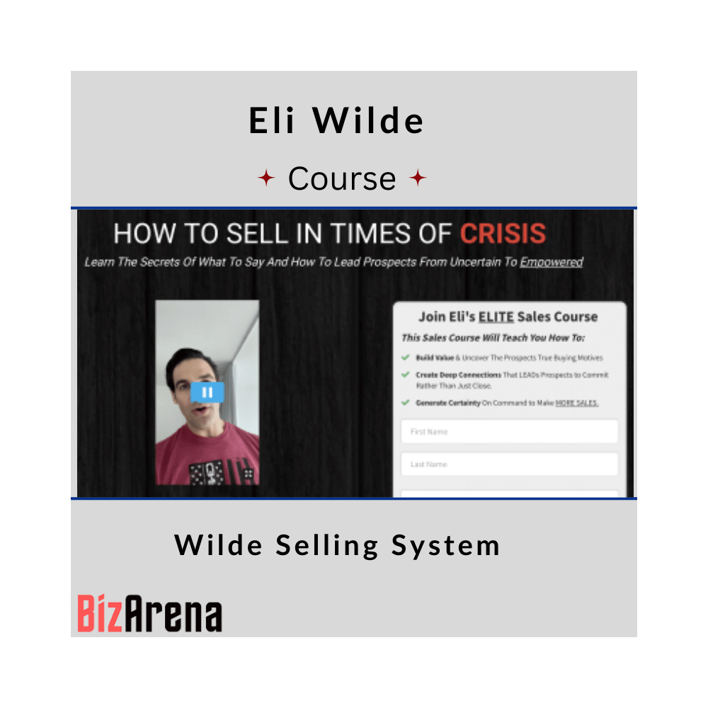 Eli Wilde - Wilde Selling System