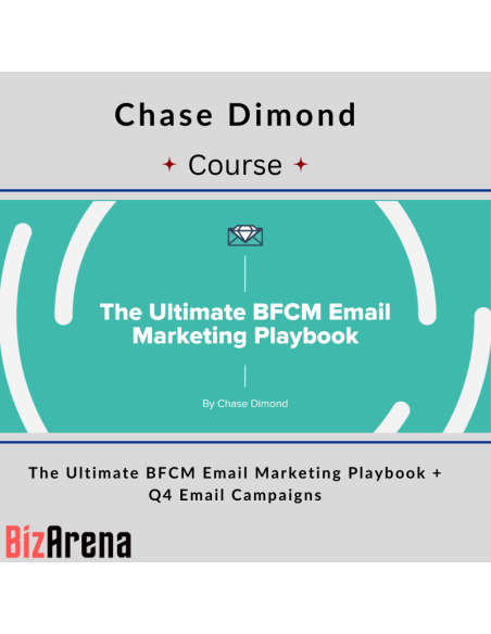 an image of Chase Dimond - The Ultimate BFCM Email Marketing Playbook + Q4 Email Campaigns 