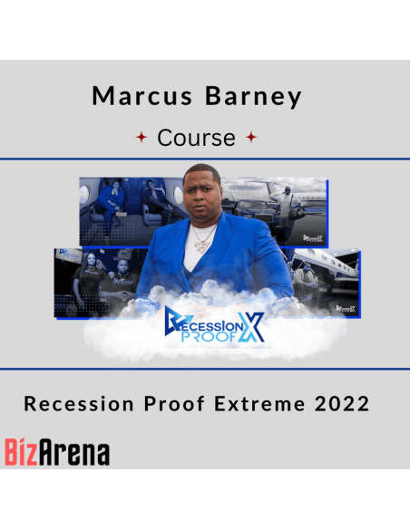 an image of Marcus Barney - Recession Proof Extreme 2022 