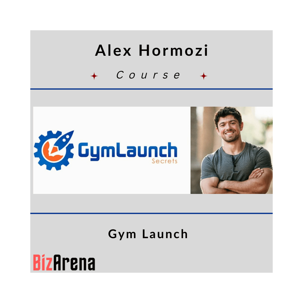 Alex Hormozi ? Gym Launch