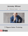 Jeremy Miner ? 7 Figure Sales Training [Complete]