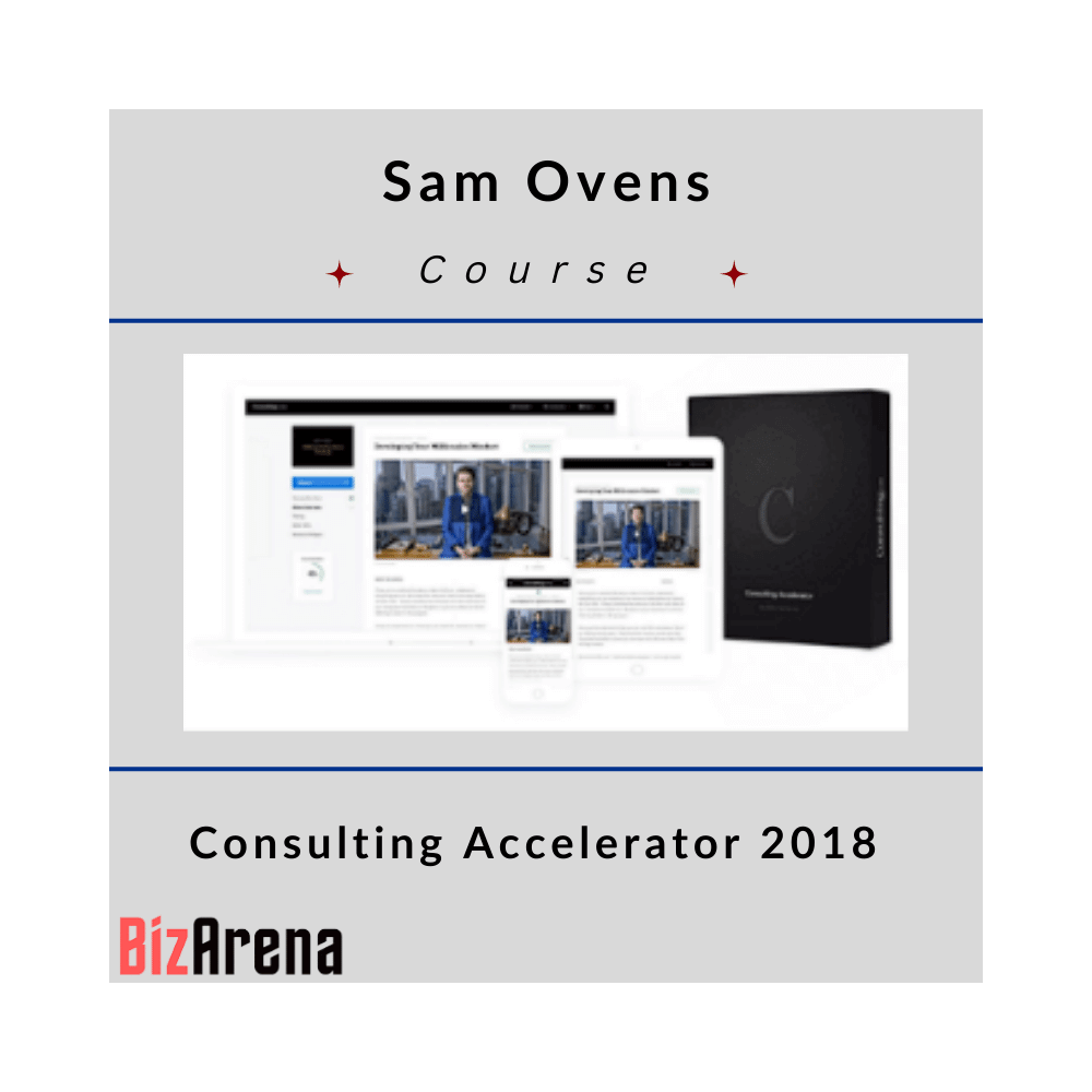 Sam Ovens ? Consulting Accelerator 2018