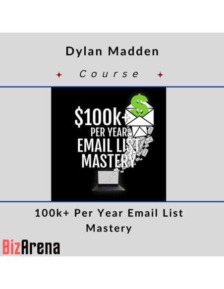 an image of Dylan Madden ? 100k+ Per Year Email List Mastery 