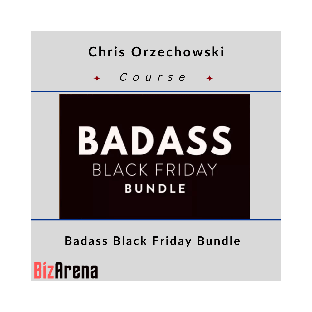 Chris Orzechowski ? Badass Black Friday Bundle