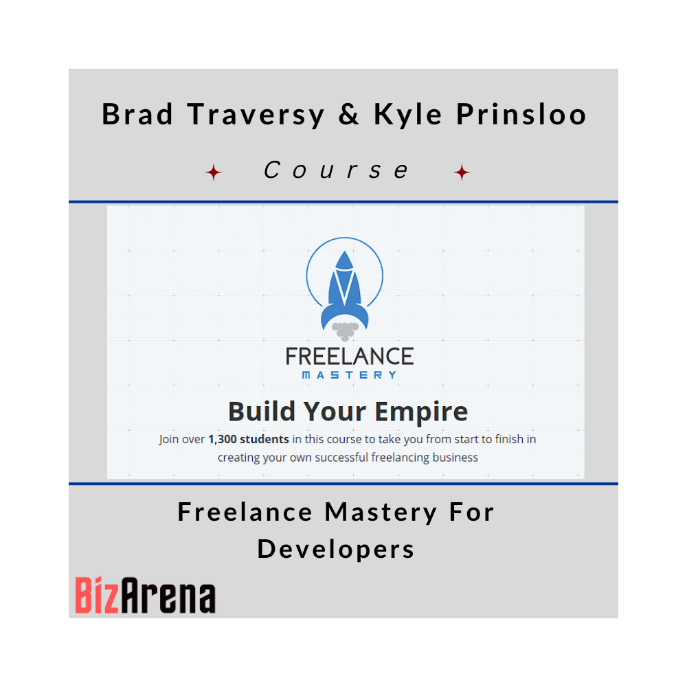 Brad Traversy & Kyle Prinsloo - Freelance Mastery For Developers