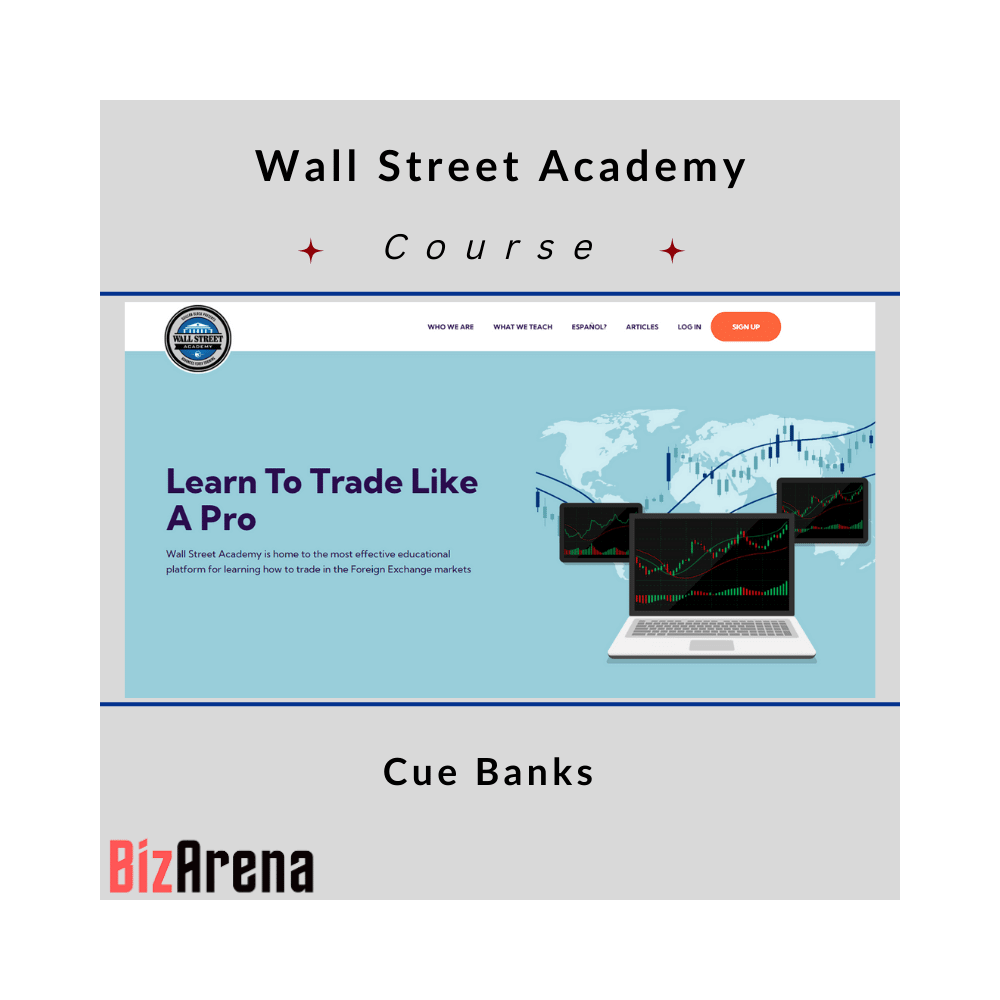 Wall Street Academy - Cue Banks