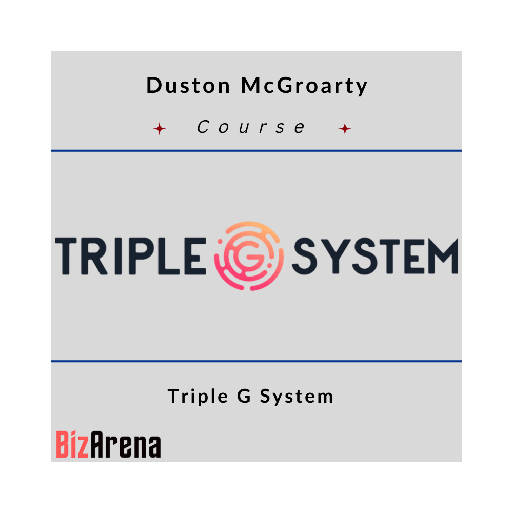 Duston McGroarty ? Triple G System [Complete]