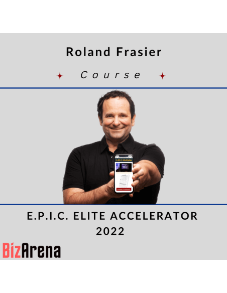 an image of Roland Frasier - E.P.I.C. ELITE ACCELERATOR 2022 [Complete] 