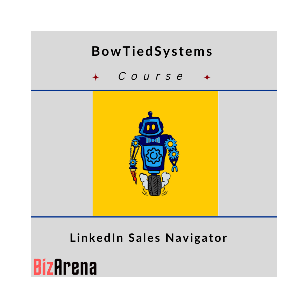 BowTiedSystems - LinkedIn Sales Navigator