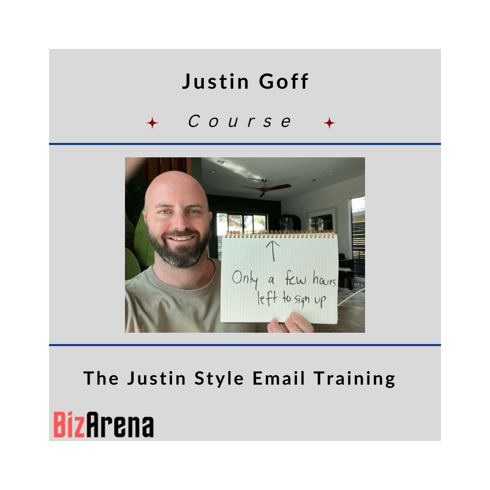 Justin Goff - The Justin Style Email Training