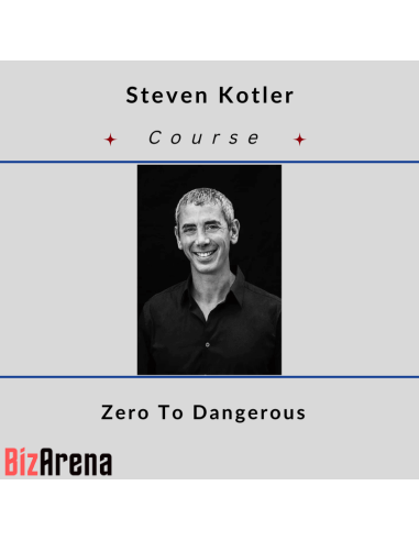 an image of Steven Kotler - Zero To Dangerous 