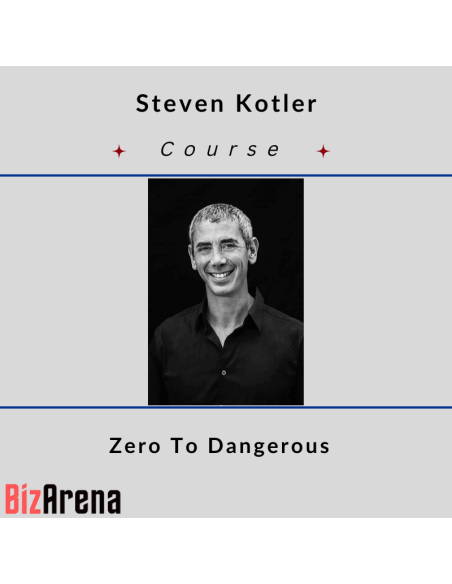 an image of Steven Kotler - Zero To Dangerous 