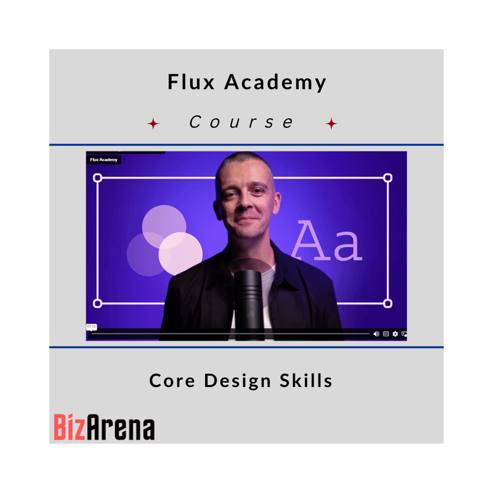 Core Design Skills - Flux Academy