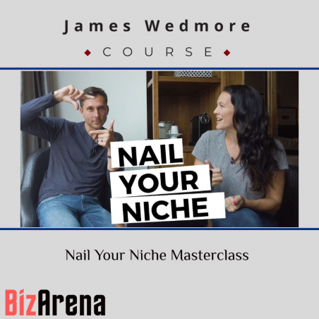 an image of James Wedmore - Nail Your Niche Masterclass 