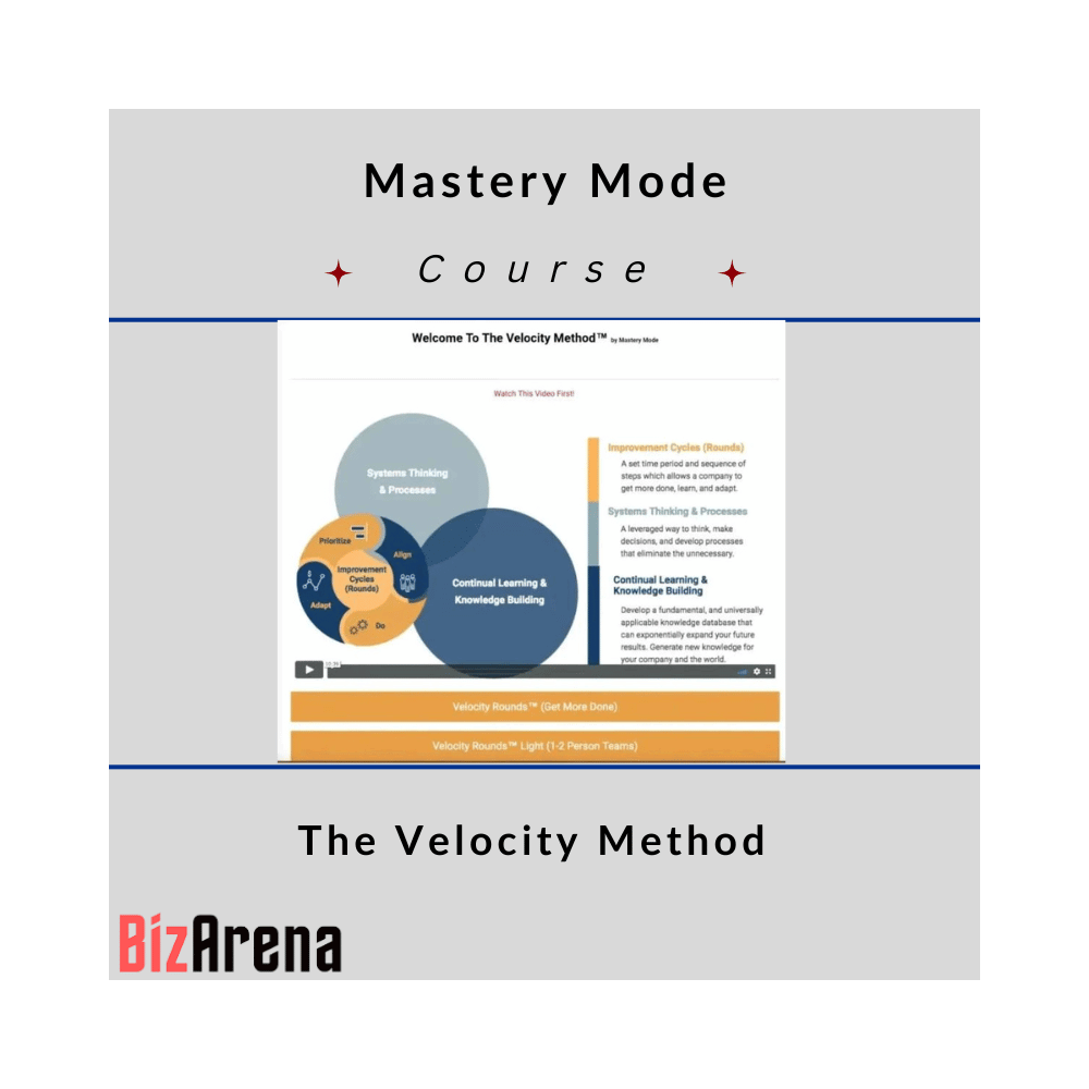 Mastery Mode ? The Velocity Method