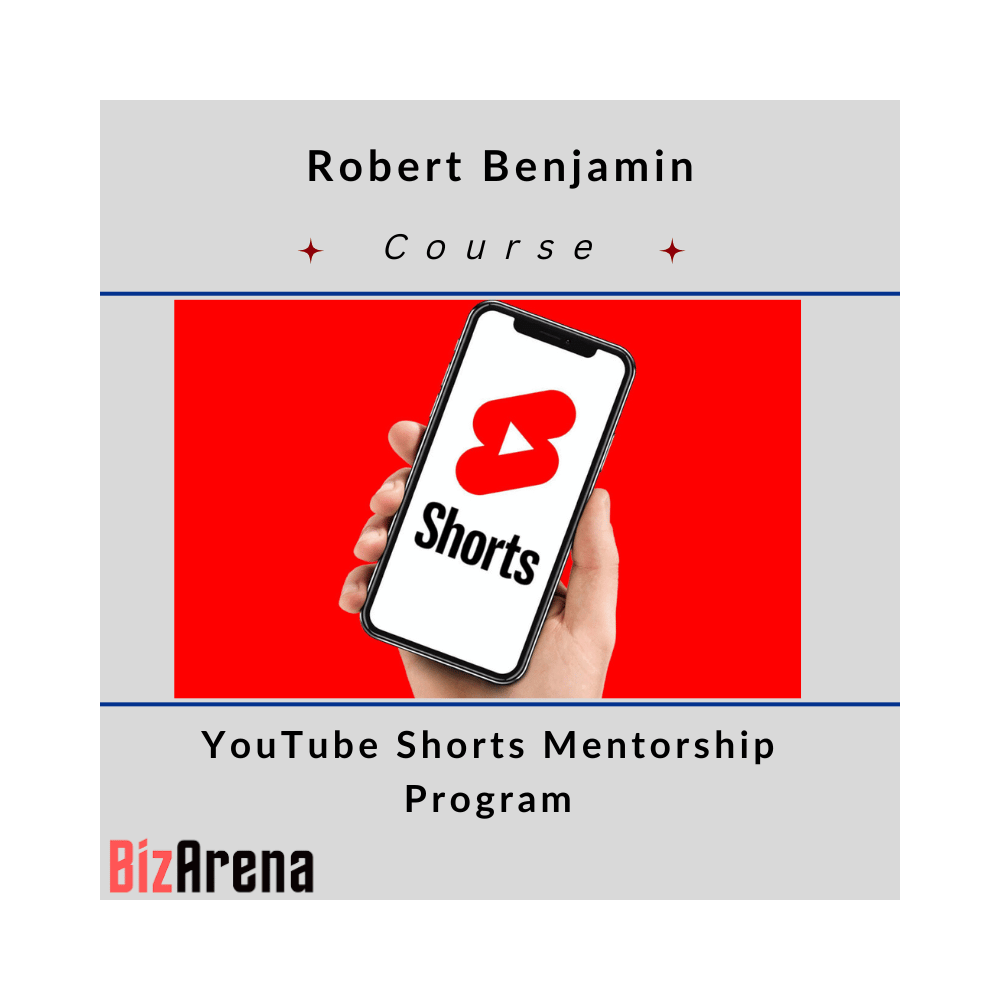 Robert Benjamin ? YouTube Shorts Mentorship Program