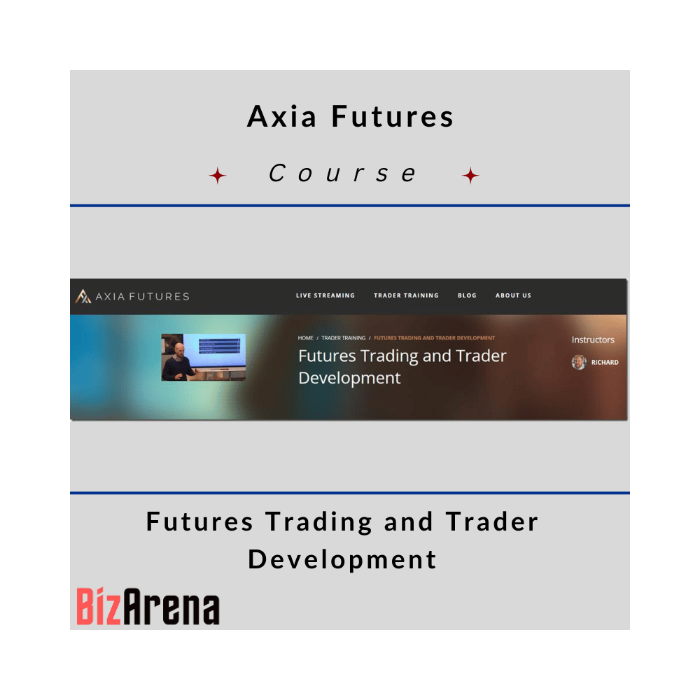 Axia Futures ? Futures Trading and Trader Development
