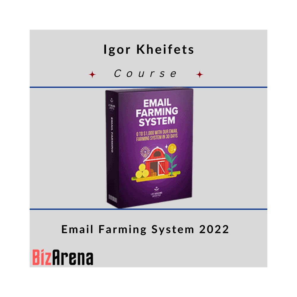 Igor Kheifets - Email Farming System 2022