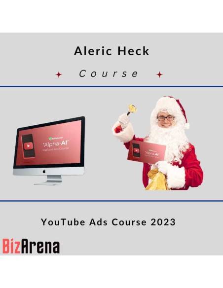 an image of Aleric Heck - YouTube Ads Course 2023 