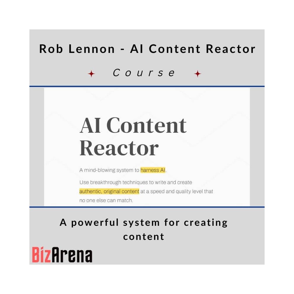 Rob Lennon - AI Content Reactor [Updated]