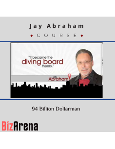 Jay Abraham ? 94 Billion Dollarman