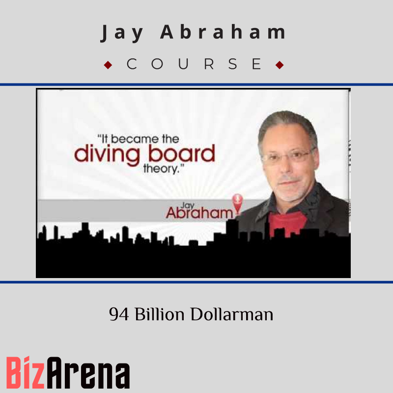 an image of Jay Abraham ? 94 Billion Dollarman 