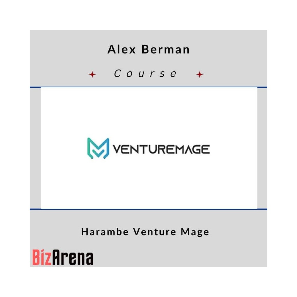 Alex Berman ? Harambe Venture Mage