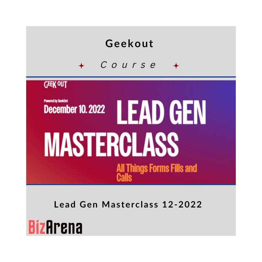 Geekout - Lead Gen Masterclass 12-2022
