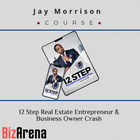 an image of Jay Morrison ? 12 Step Real Estate Entrepreneur & Business Owner Crash Course 