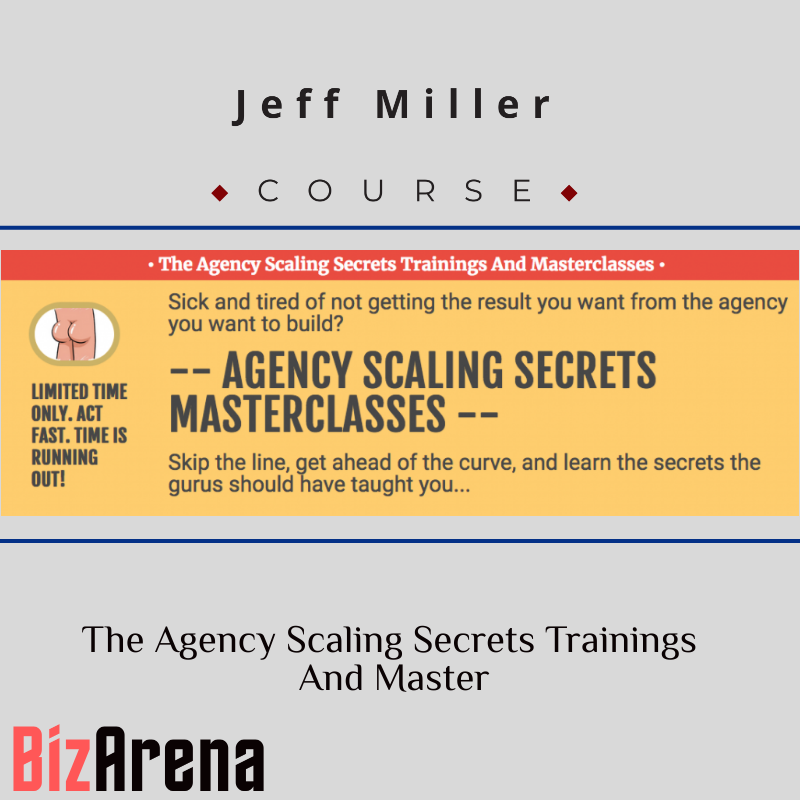 an image of Jeff Miller - The Agency Scaling Secrets Training And Master 