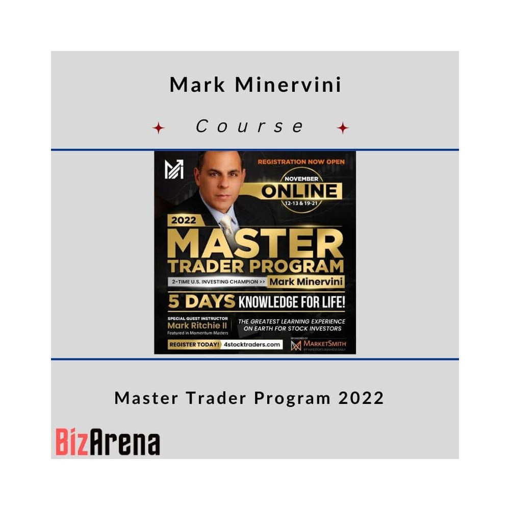 Mark Minervini - Master Trader Program 2022
