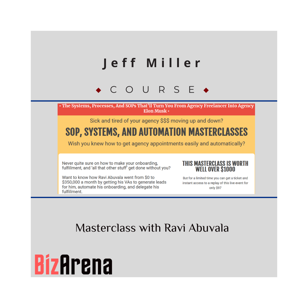Jeff Miller Masterclass with Ravi Abuvala