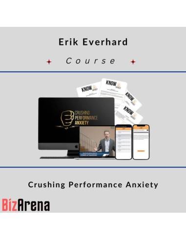 an image of Erik Everhard - Crushing Performance Anxiety 