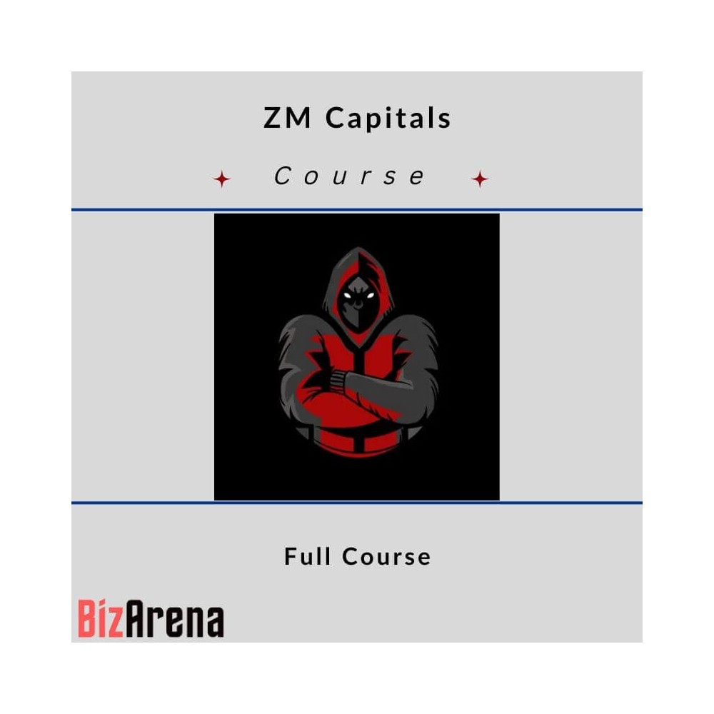 ZM Capitals - Full Course