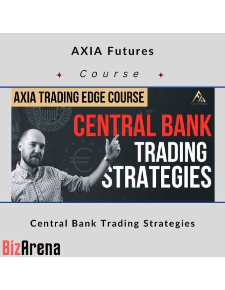 an image of AXIA Futures - Central Bank Trading Strategies 