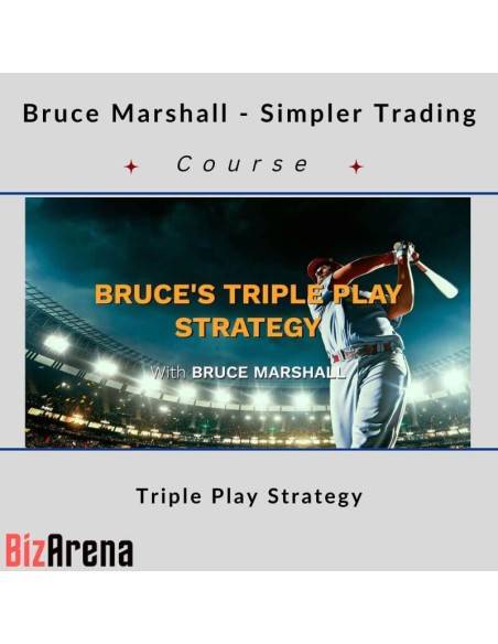 an image of Bruce Marshall - Simpler Trading - Triple Play Strategy 