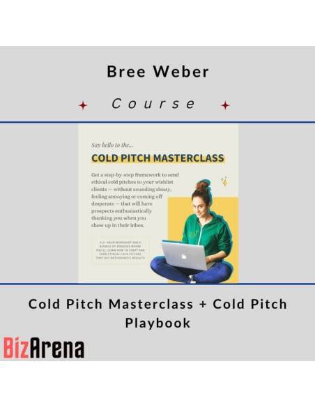 an image of Bree Weber ? Cold Pitch Masterclass + Cold Pitch Playbook 