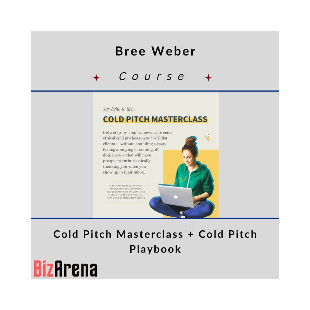Bree Weber ? Cold Pitch Masterclass + Cold Pitch Playbook