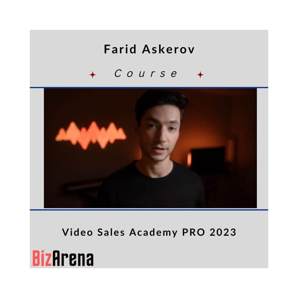 Farid Askerov ? Video Sales Academy PRO