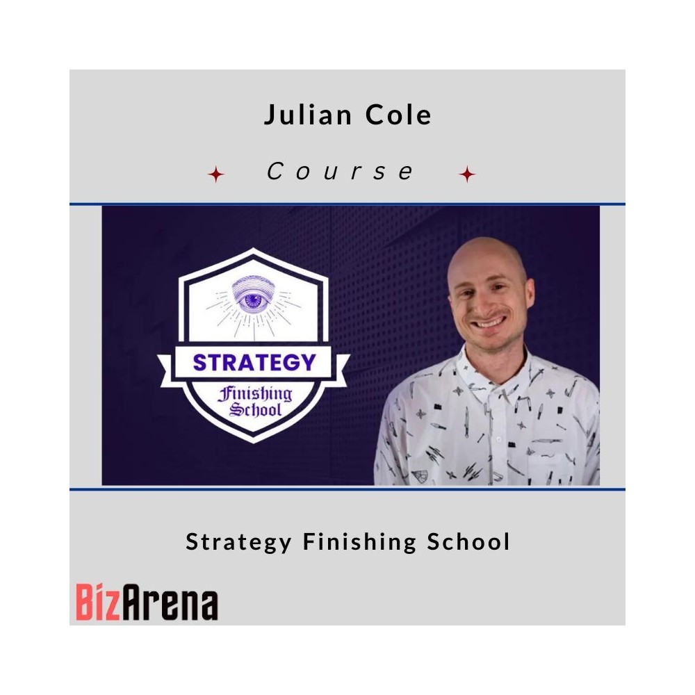 Julian Cole - Strategy Finishing School