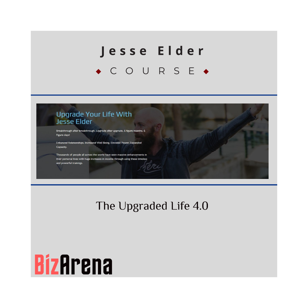 Jesse Elder ? The Upgraded Life 4.0